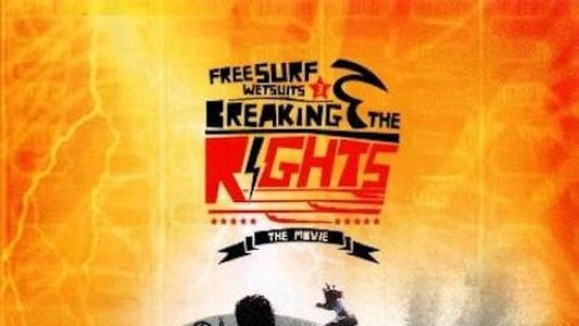 Breaking the Rights