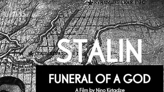 Stalin: The Funeral of a God