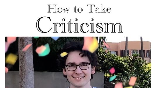 How to Take Criticism