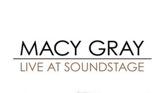 Macy Gray: Live at Soundstage