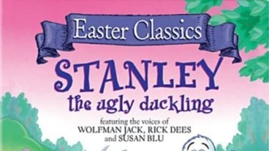 Stanley, the Ugly Duckling