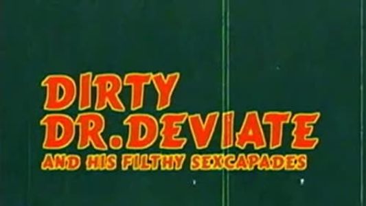 Dirty Doctor Deviate