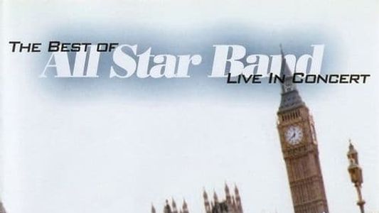 The Best of All Star Band: Live in Concert