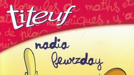 Titeuf - Vol. 5 - Nadia beurzday