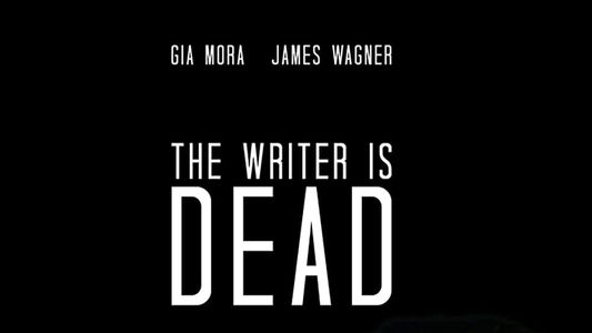 The Writer Is Dead