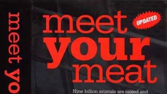 Meet Your Meat