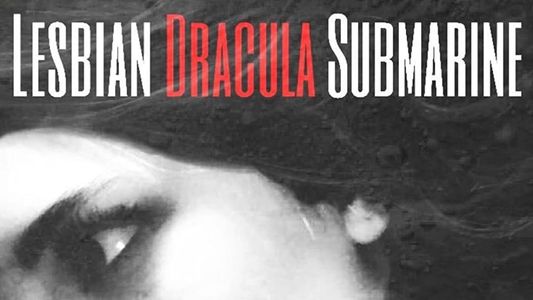 Image Lesbian Dracula Submarine