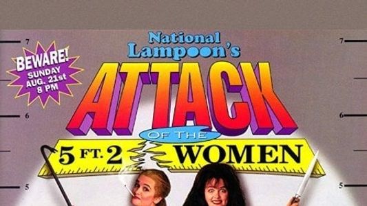 Attack of the 5 Ft. 2 Women