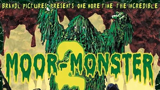 Moor-Monster 2