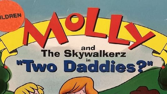 Molly and the Skywalkerz in 