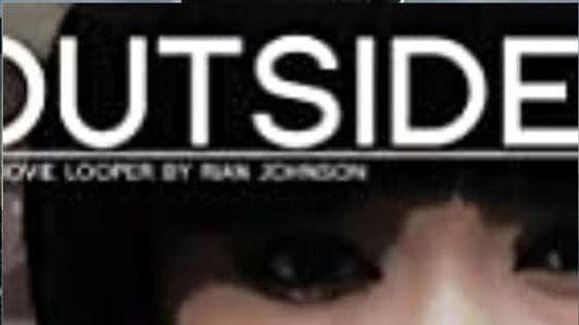 The Outsider: A Looper's Story