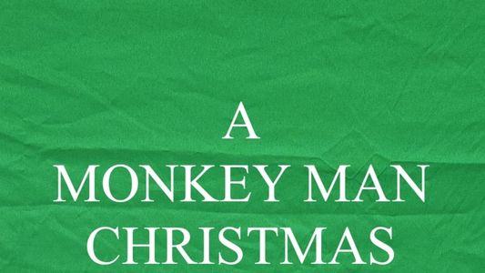 A Monkey Man Christmas