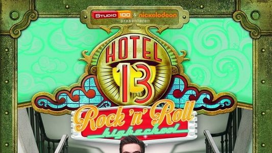 Hotel 13 - Rock'n'Roll Highschool
