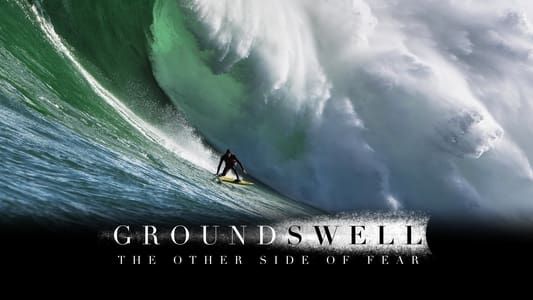 Image Ground Swell: The Other Side of Fear