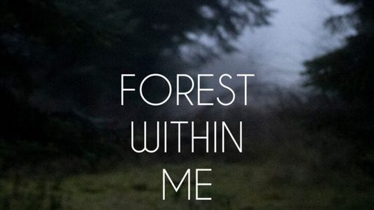 Der Wald in mir