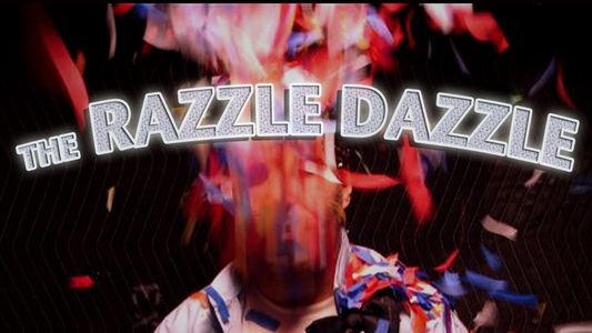 The Razzle Dazzle