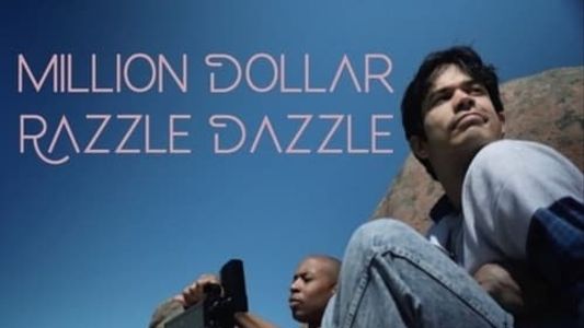 Million Dollar Razzle Dazzle