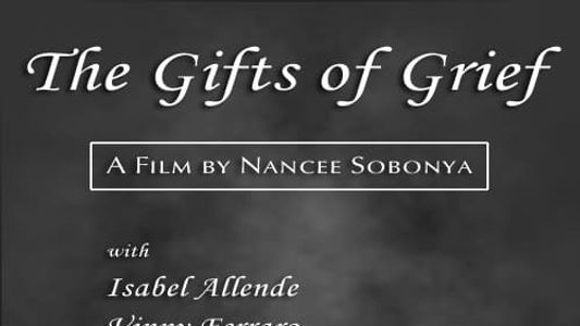 The Gifts of Grief