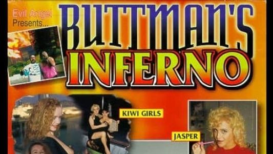 Buttman's Inferno