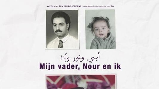 Image Mijn vader, Nour en ik
