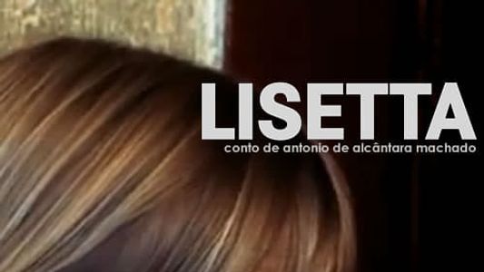 Lisetta - Conto de Antonio de Alcântara Machado