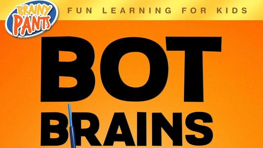 Bot Brains
