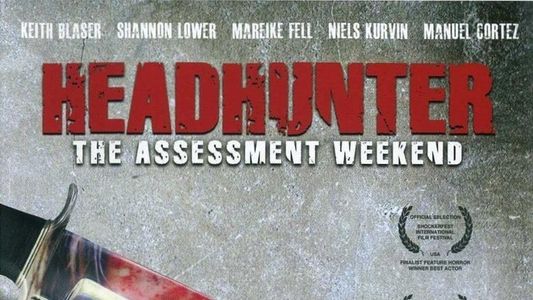 Headhunter: The Assessment Weekend