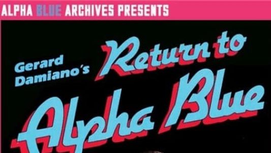 Return to Alpha Blue