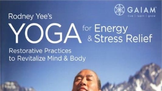 Image Rodney Yee's Yoga for Energy and Stree Relief