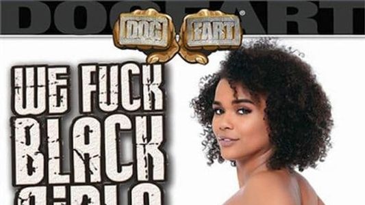 We Fuck Black Girls 16