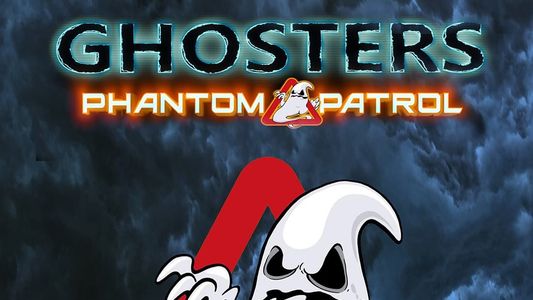 Ghosters Phantom Patrol
