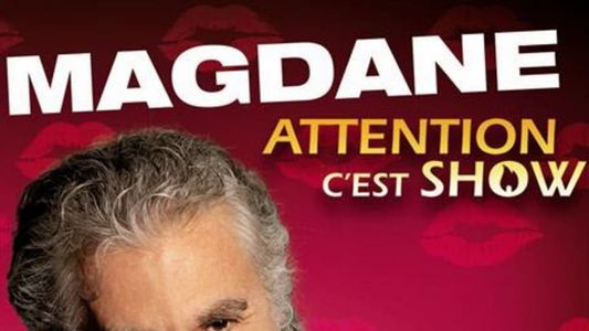 Roland Magdane - Attention c'est show