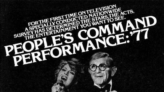 The People's Command Performance: '77