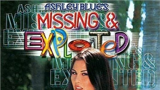 Missing and Exploited