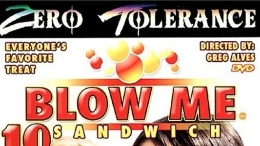 Blow Me Sandwich 10