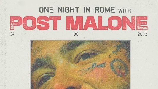 Image One Night in Rome with Post Malone