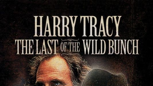 Harry Tracy, Desperado