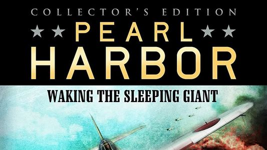 Image Pearl Harbor: Waking The Sleeping Giant