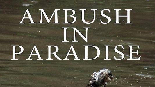 Ambush in Paradise