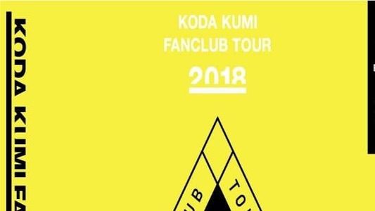 Koda Kumi Fanclub Tour ~AND~