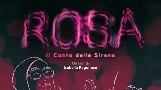 Rosa - Il canto delle sirene