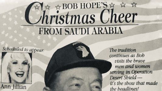 Bob Hope's Christmas Cheer from Saudi Arabia