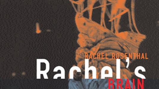 Rachel's Brain