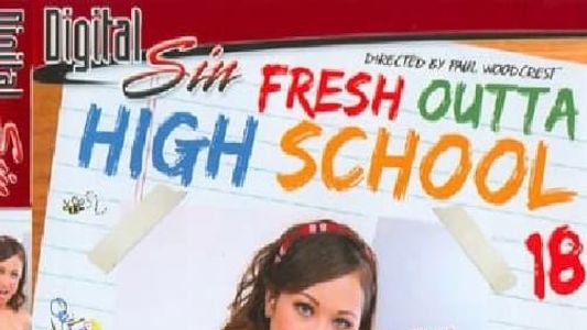 Fresh Outta High School 18