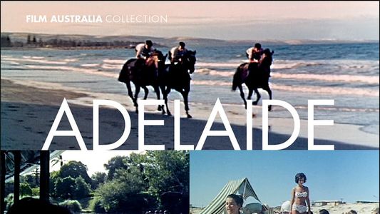 Life In Australia: Adelaide