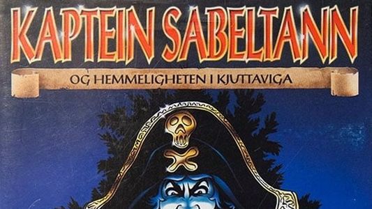 Kaptein Sabeltann og hemmeligheten i Kjuttaviga
