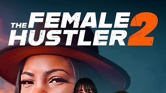 The Female Hustler 2