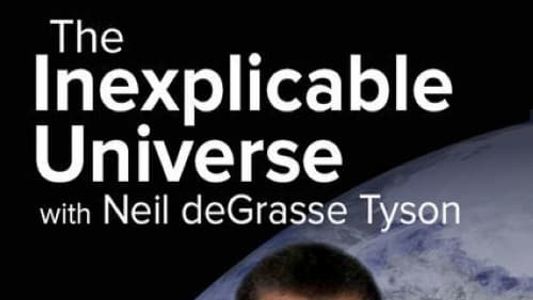 The Inexplicable Universe: Unsolved Mysteries