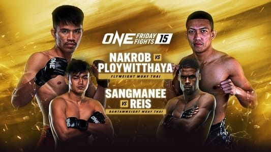Image ONE Friday Fights 15: Nakrob vs. Ploywitthaya