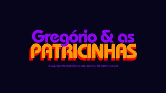 Image Gregório & as Patricinhas